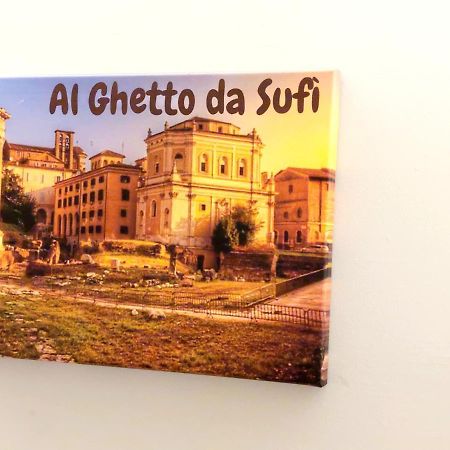 Al Ghetto Da Sufi Apartamento Roma Exterior foto